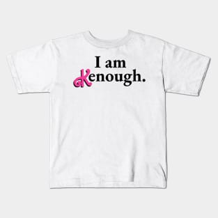 I am Kenough - Tie Dye Kids T-Shirt